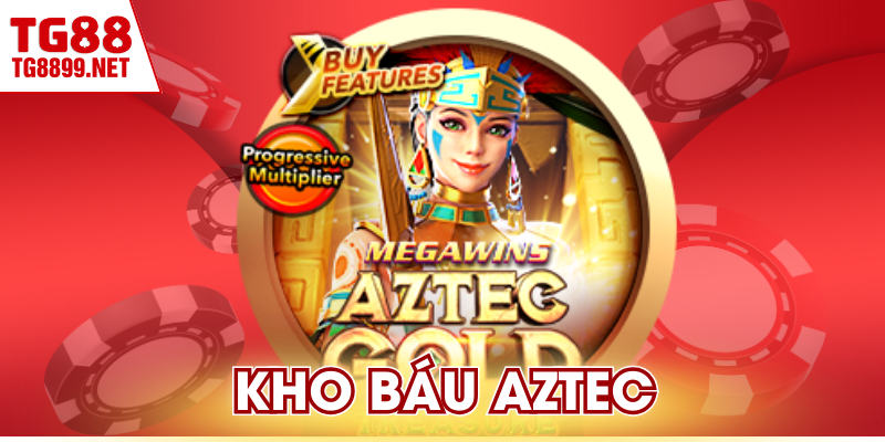 Kho Báu Aztec TG88 – Bí Quyết Khai Mở Chuỗi Thưởng 3 Kho Báu Aztec TG88 – Bí Quyết Khai Mở Chuỗi Thưởng